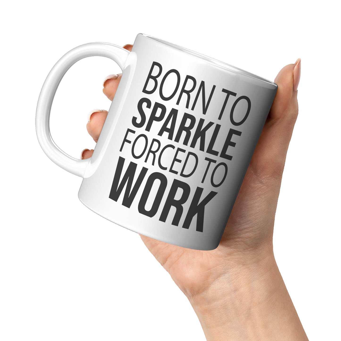 Born to Sparkle, forced to work