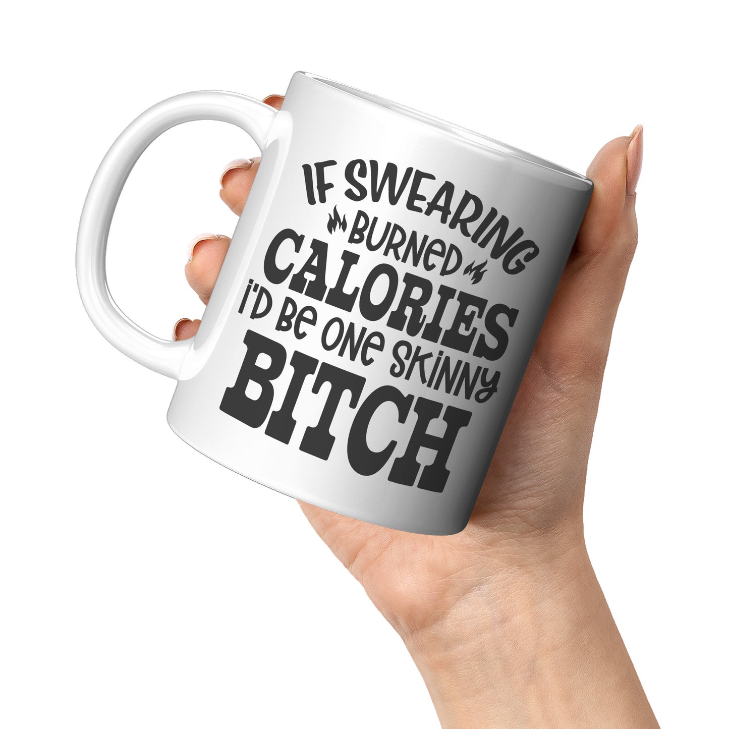 If swearing - 11oz Mug