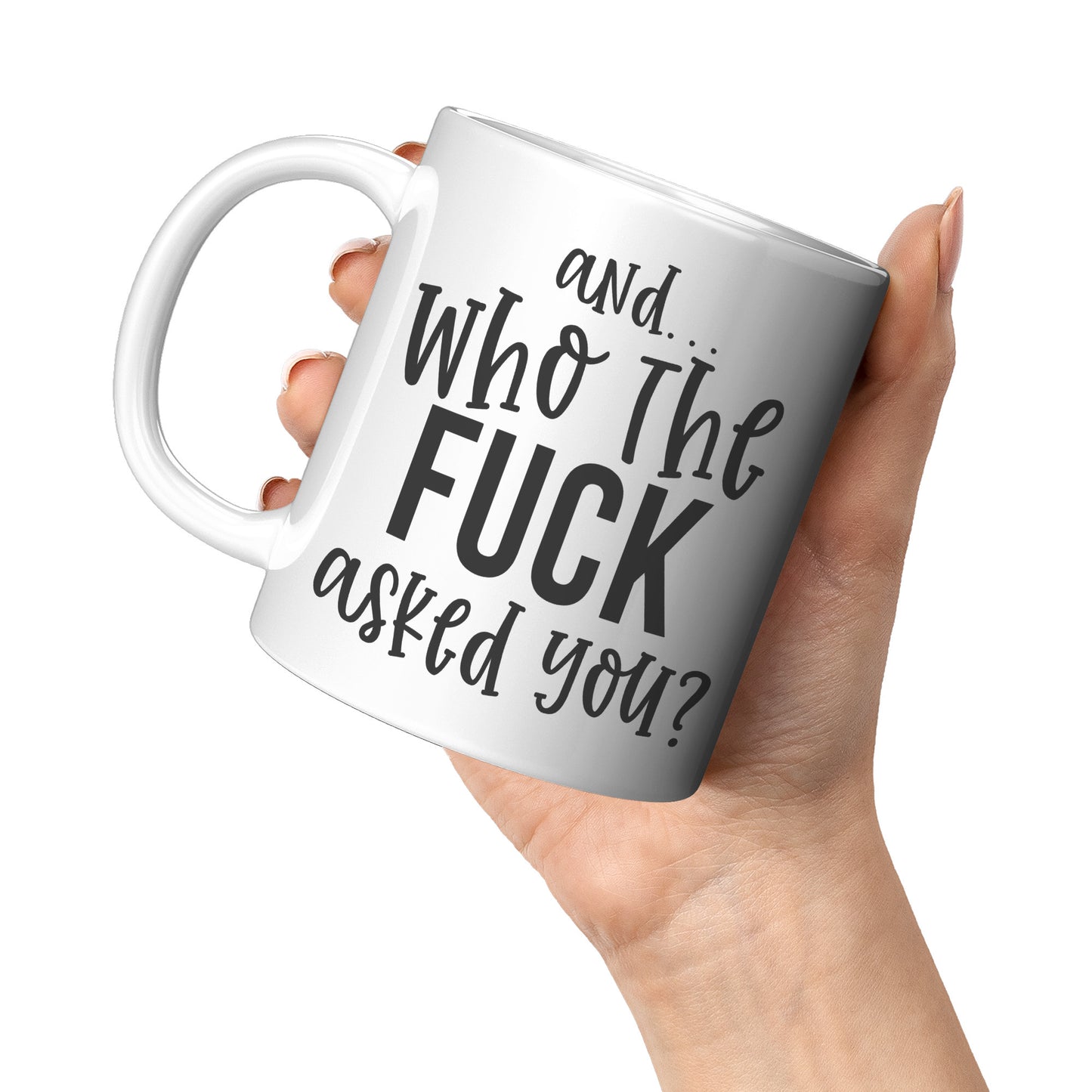 Who the f**k asked you