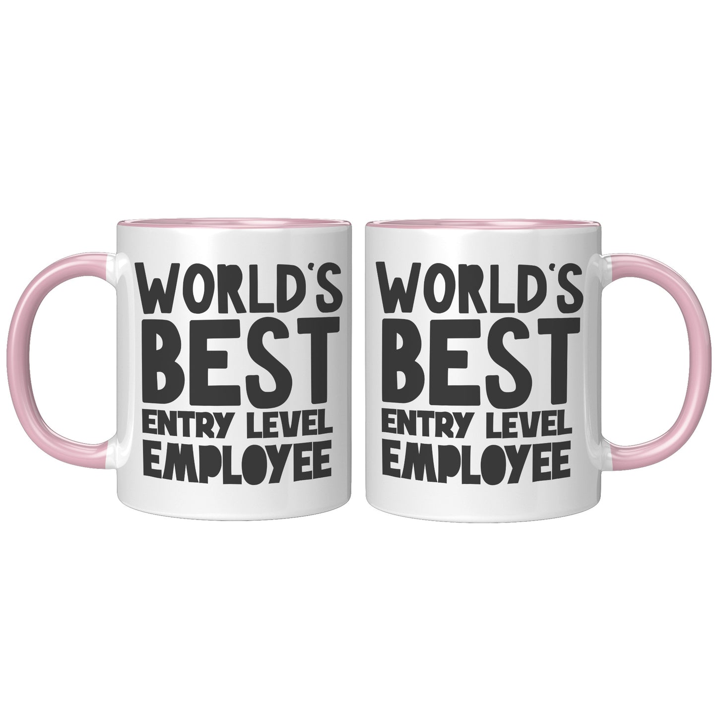 Worlds best entry level employee
