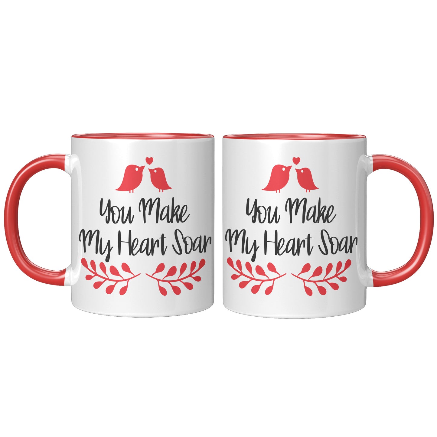 You make my heart soar