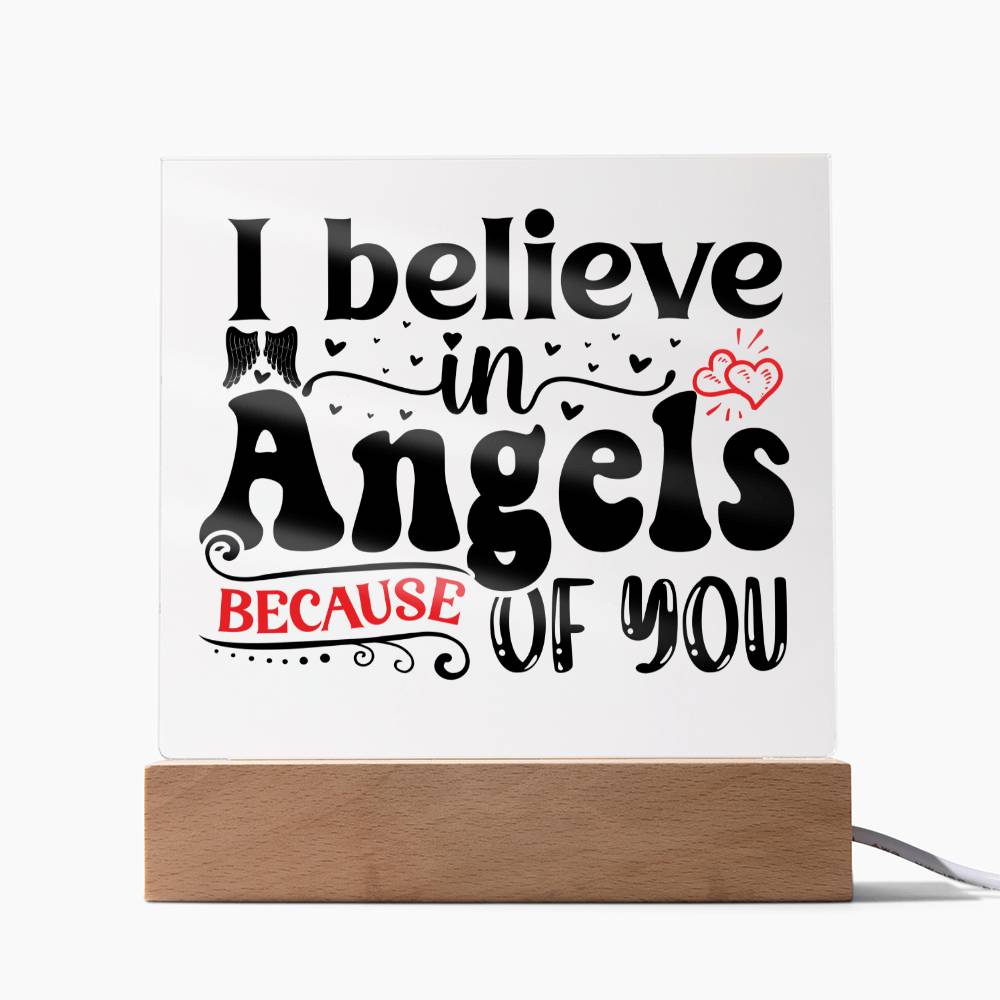 I Believe In Angels | Square Acrylic -Black