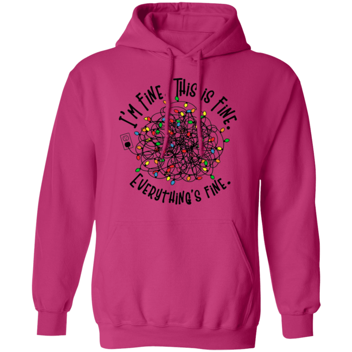 Everything Is Fine | Pullover Hoodie