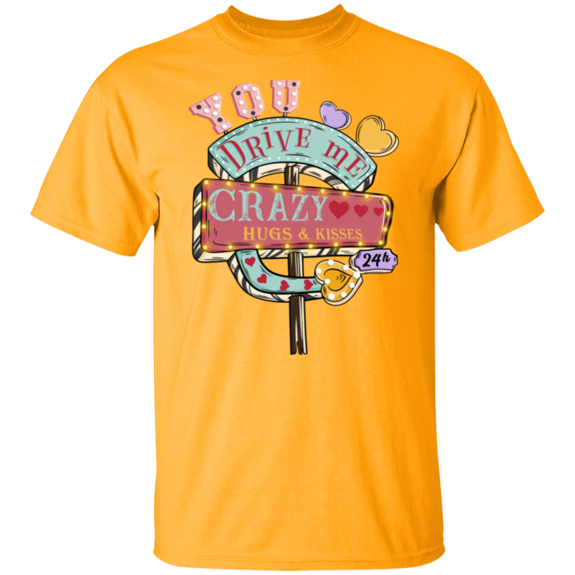 You drive me |5.3 oz. T-Shirt
