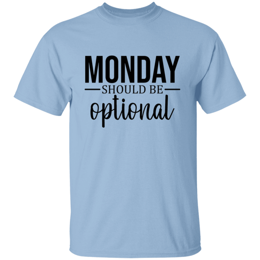 Monday should be }5.3 oz. T-Shirt