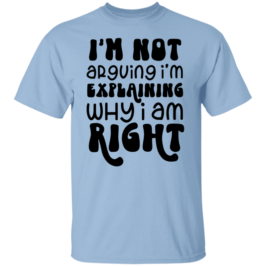 I'm not explaining |5.3 oz. T-Shirt