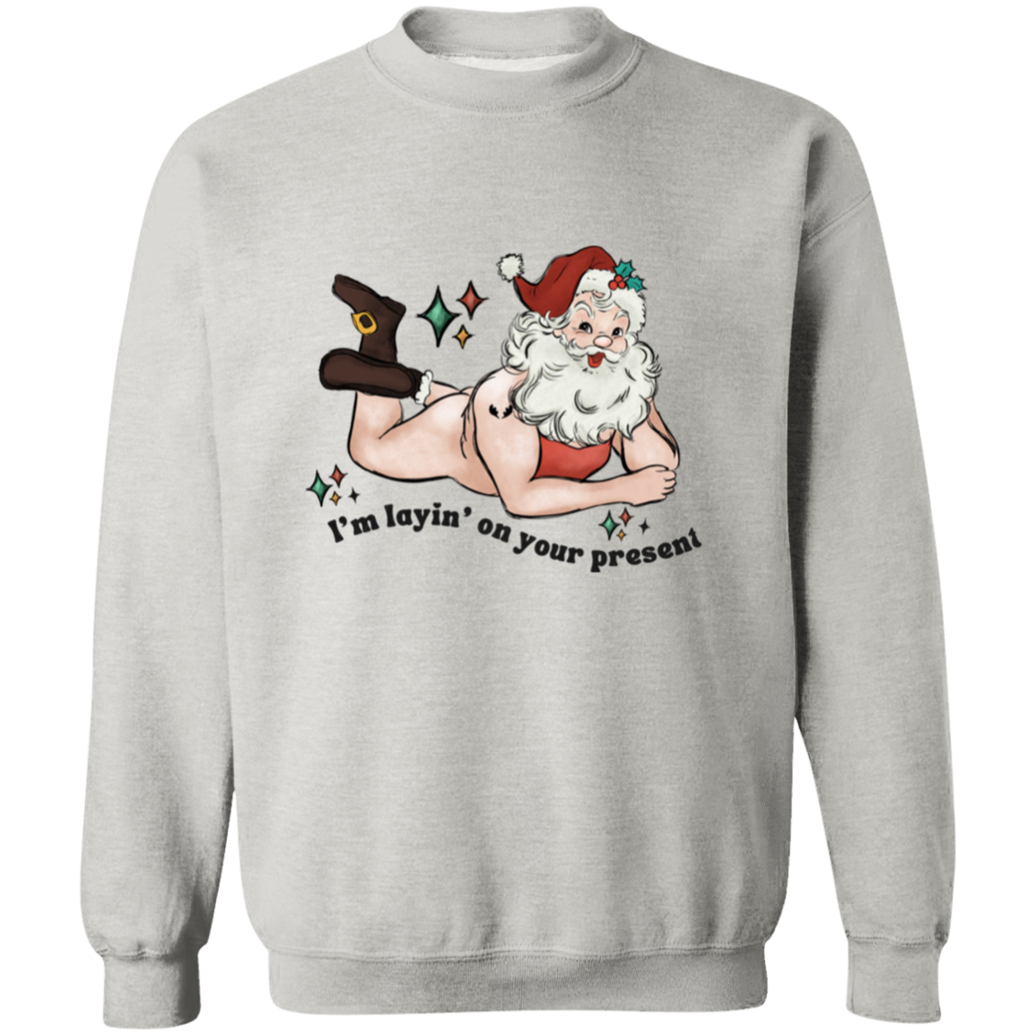 I'm laying on your | Crewneck Pullover Sweatshirt