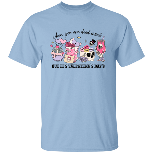 When you are dead |5.3 oz. T-Shirt