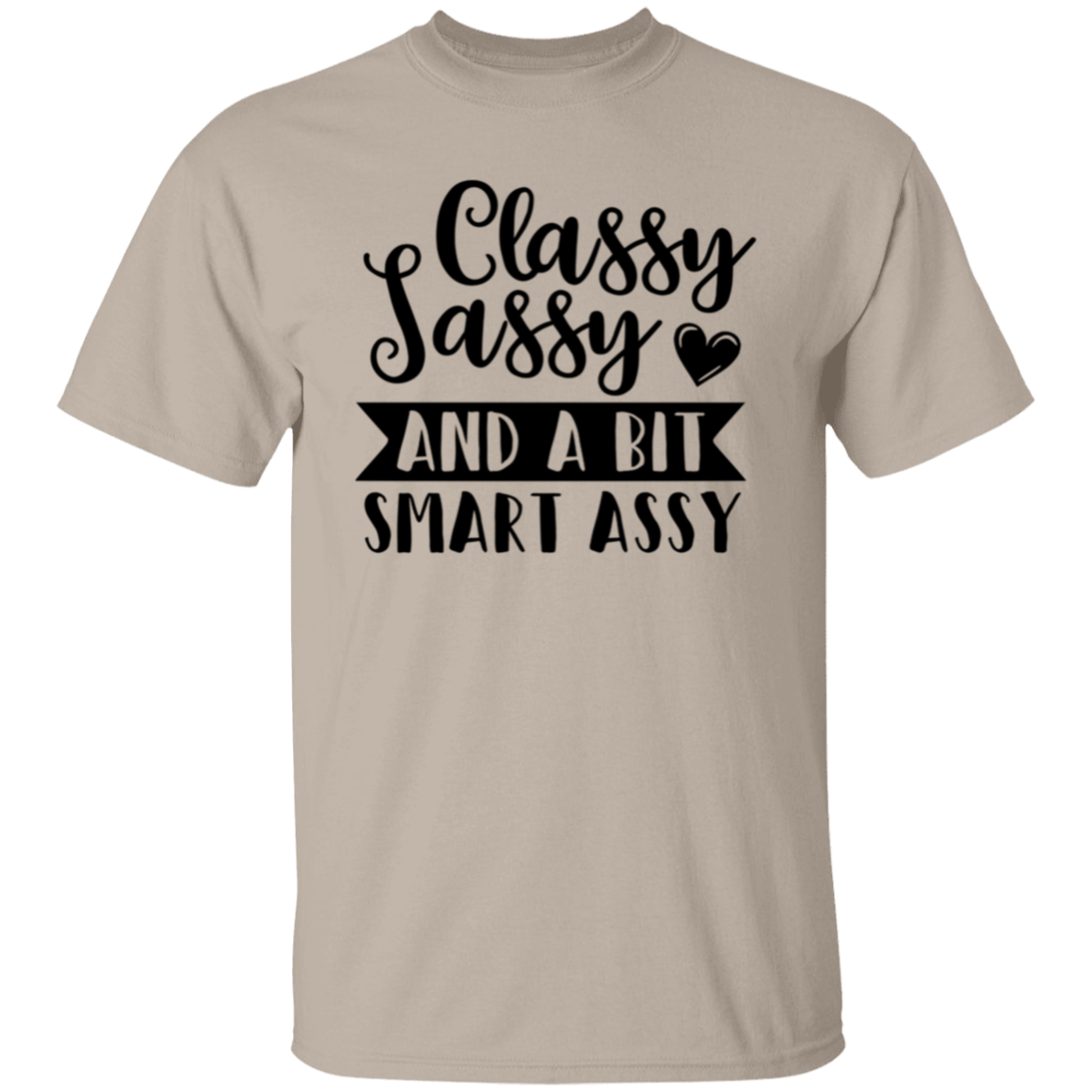 Classy Sassy |5.3 oz. T-Shirt