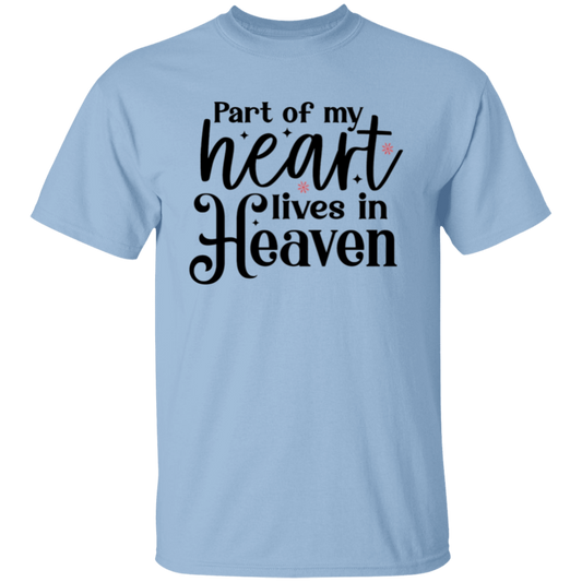 Part of my heart |5.3 oz. T-Shirt