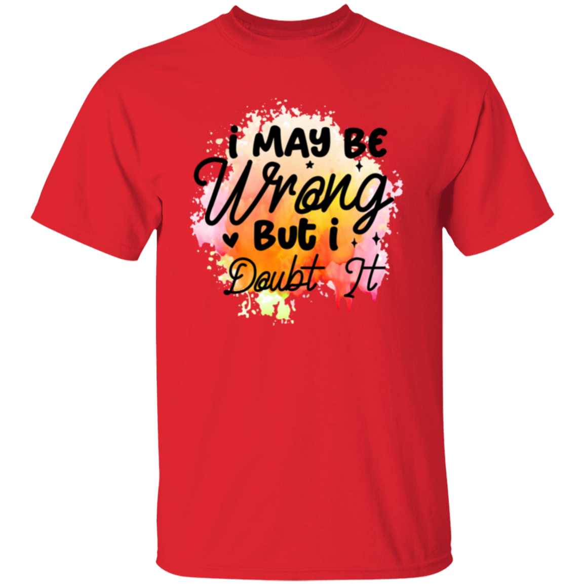 I may be wrong but |5.3 oz. T-Shirt