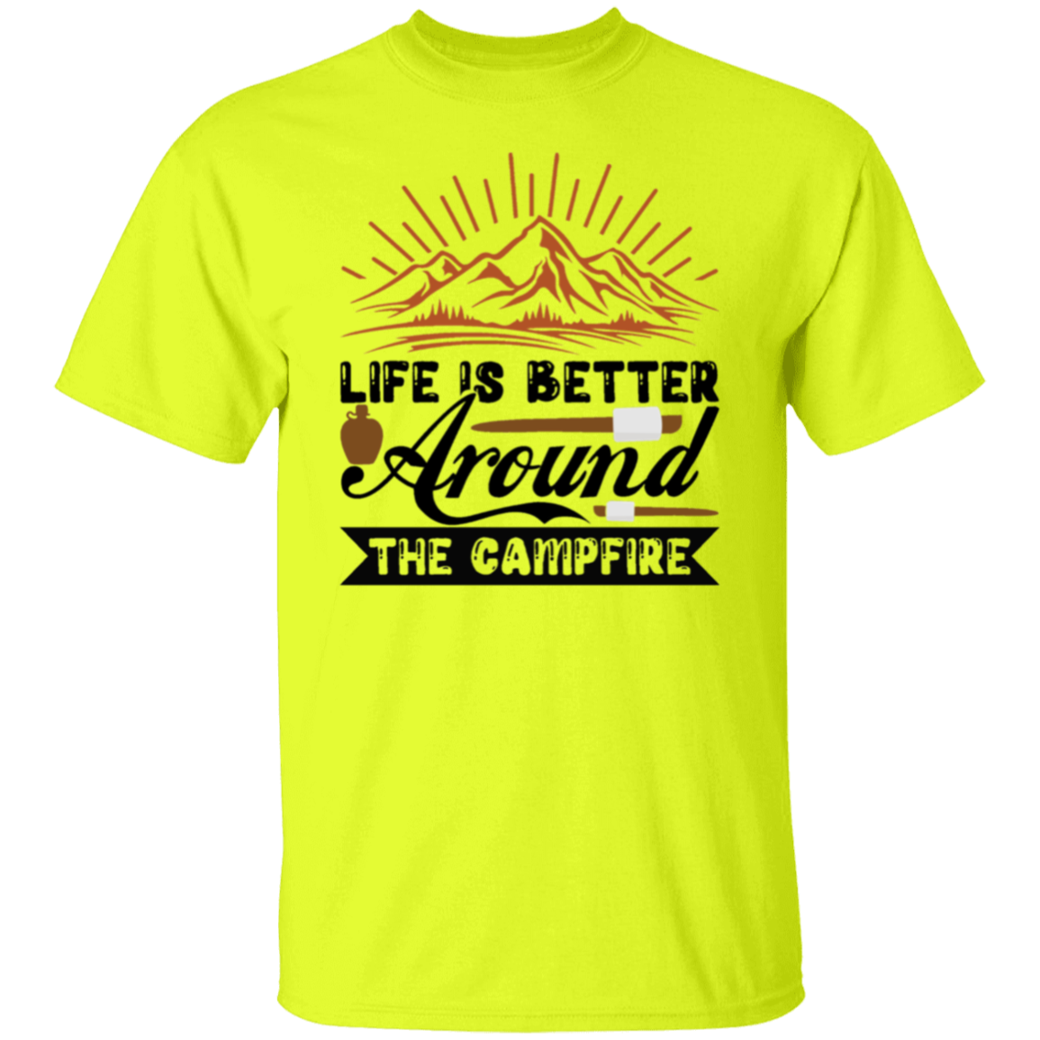 Life is better |5.3 oz. T-Shirt