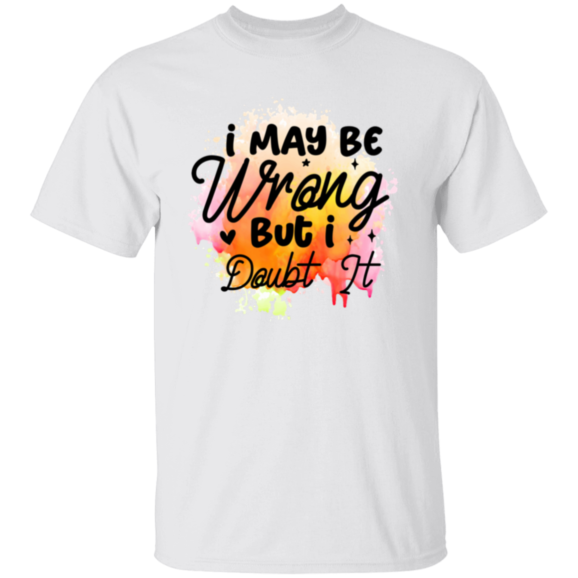 I may be wrong but |5.3 oz. T-Shirt