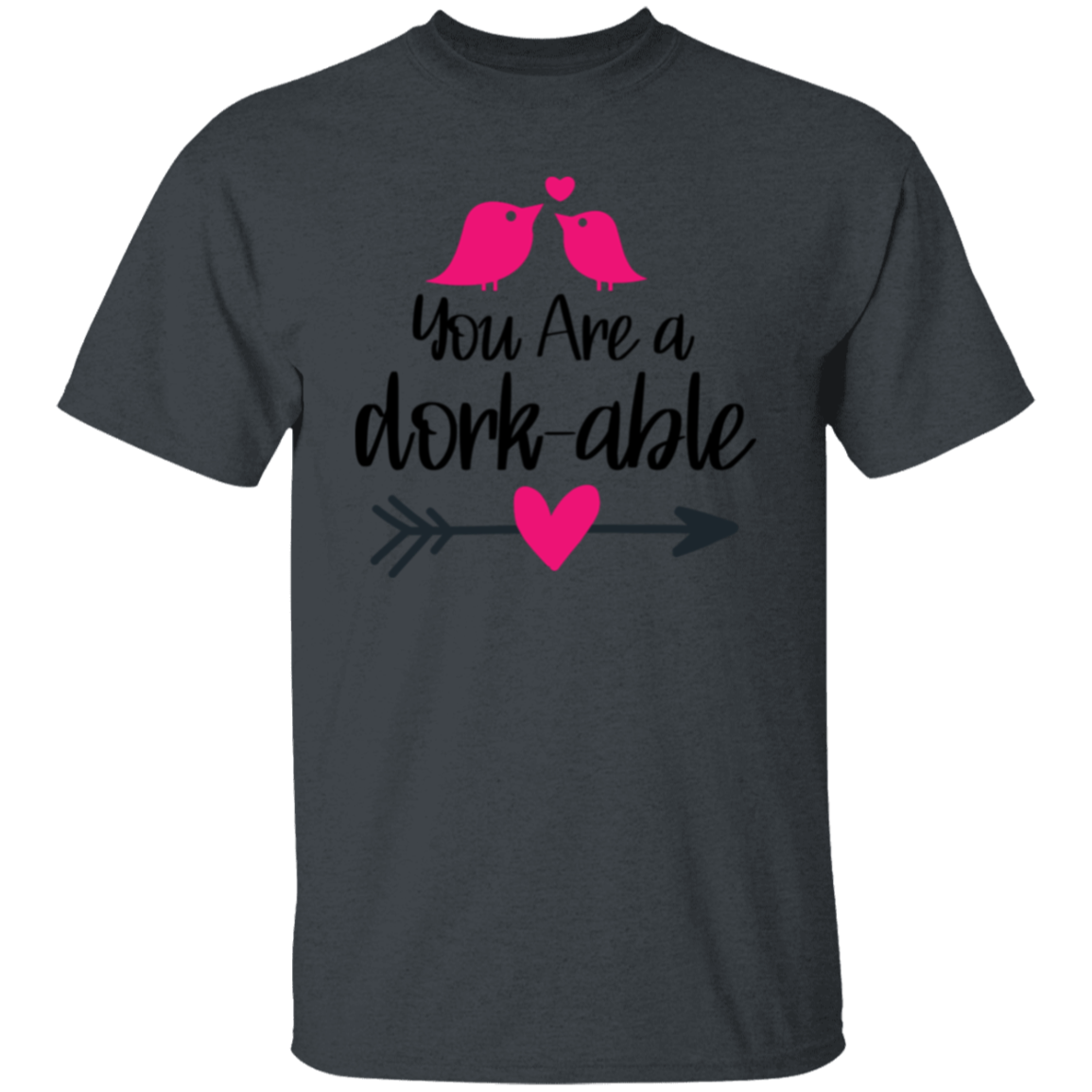 Dork-able |5.3 oz. T-Shirt