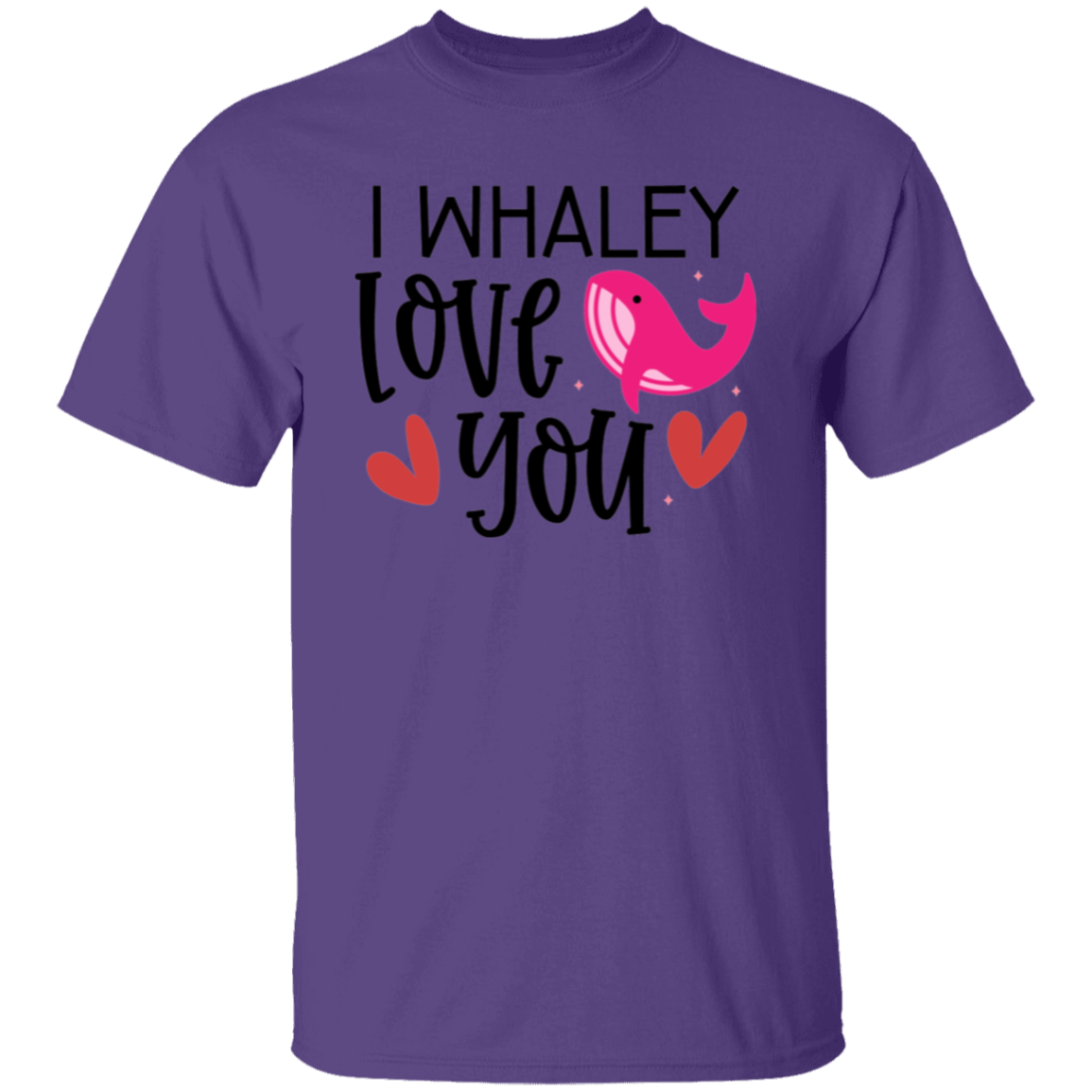 I whaley love you |5.3 oz. T-Shirt
