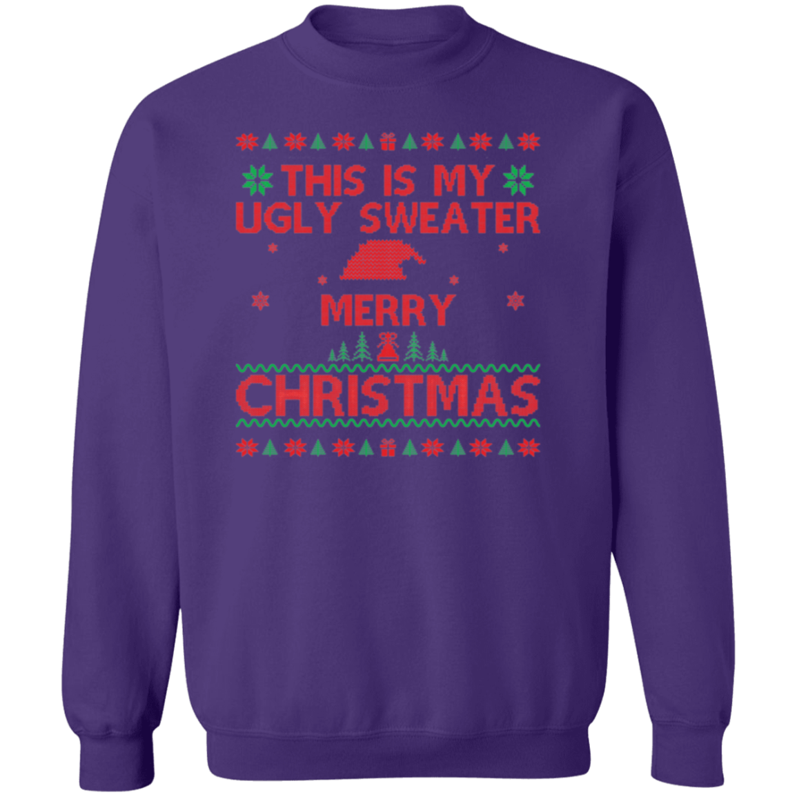 This is my ugly | Crewneck Pullover Sweatshirt