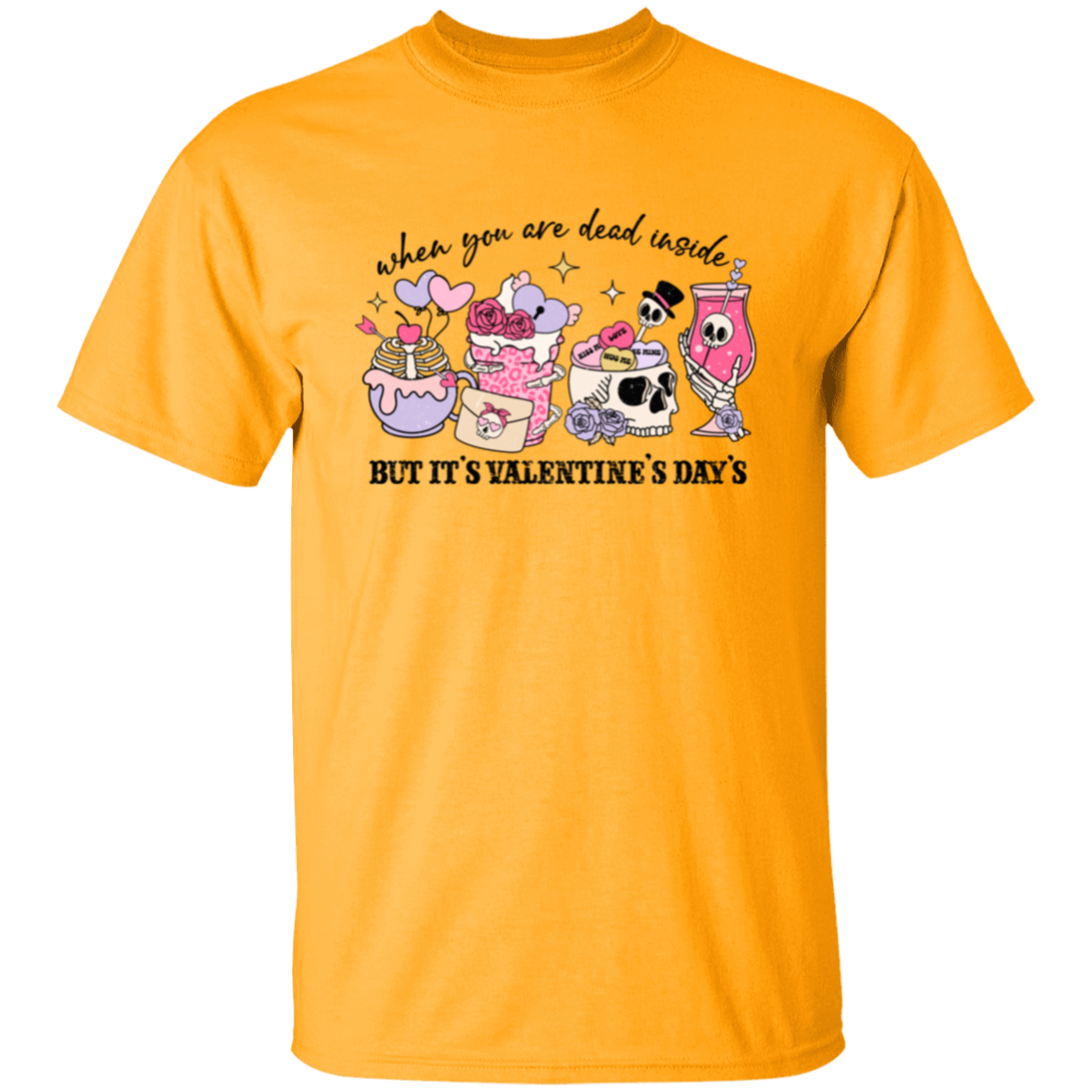 When you are dead |5.3 oz. T-Shirt