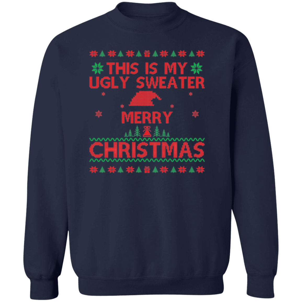 This is my ugly | Crewneck Pullover Sweatshirt