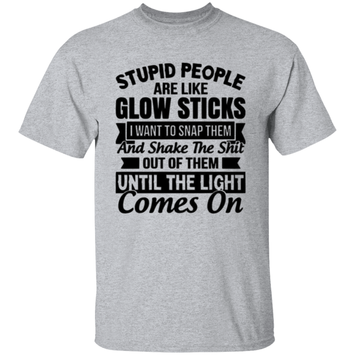 Stupid people |5.3 oz. T-Shirt