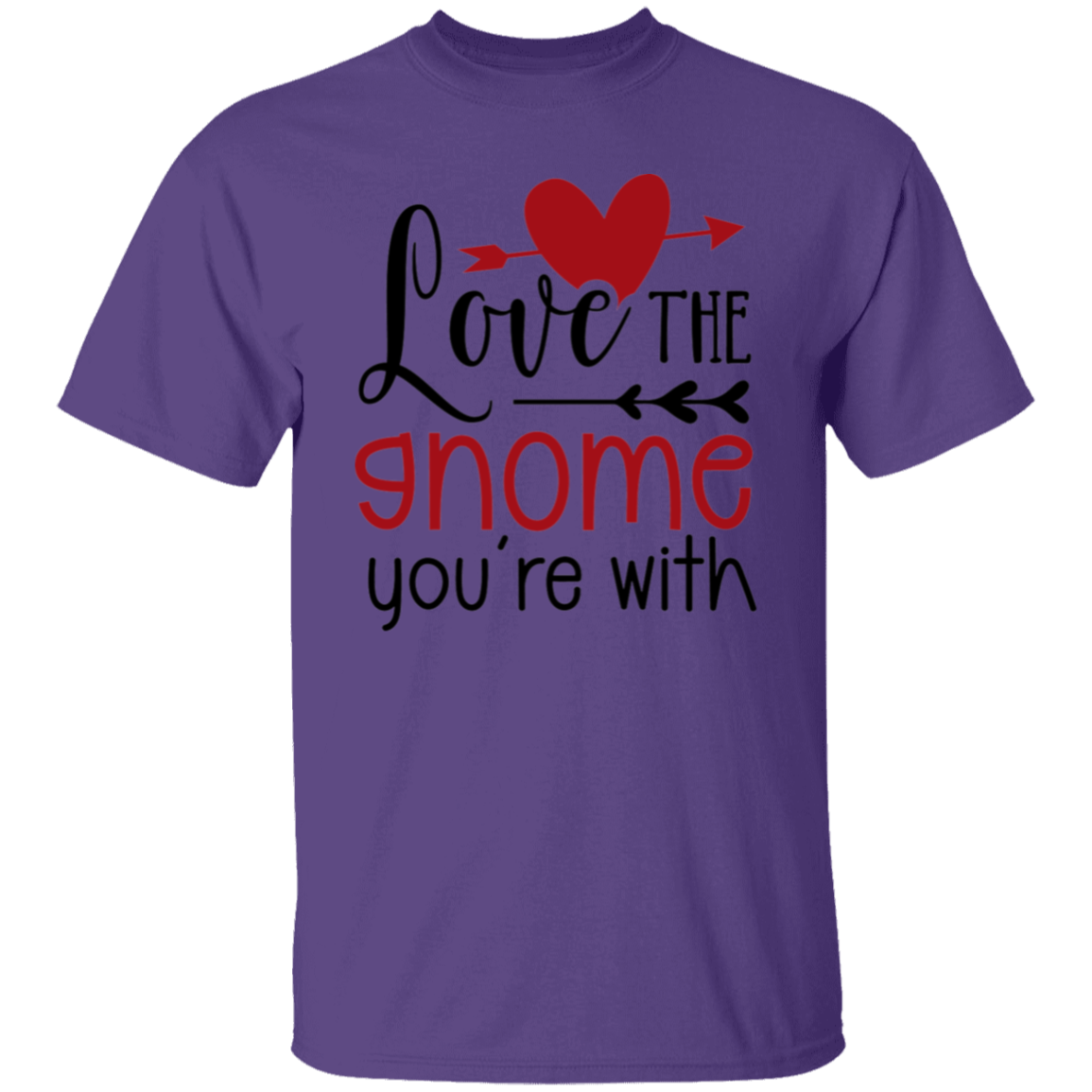 Love the gnome |5.3 oz. T-Shirt