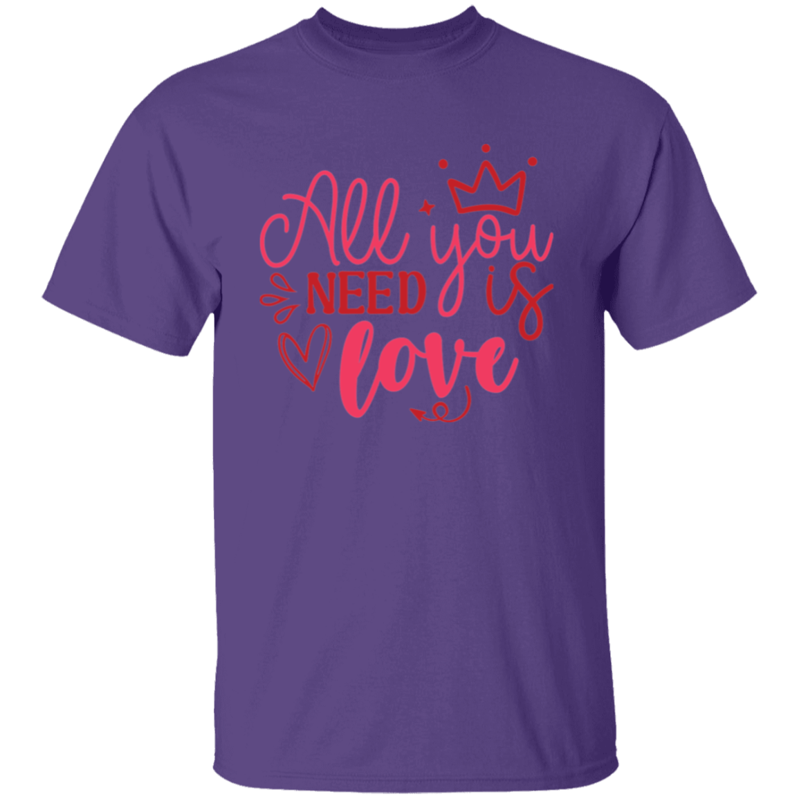 All you need is love |5.3 oz. T-Shirt