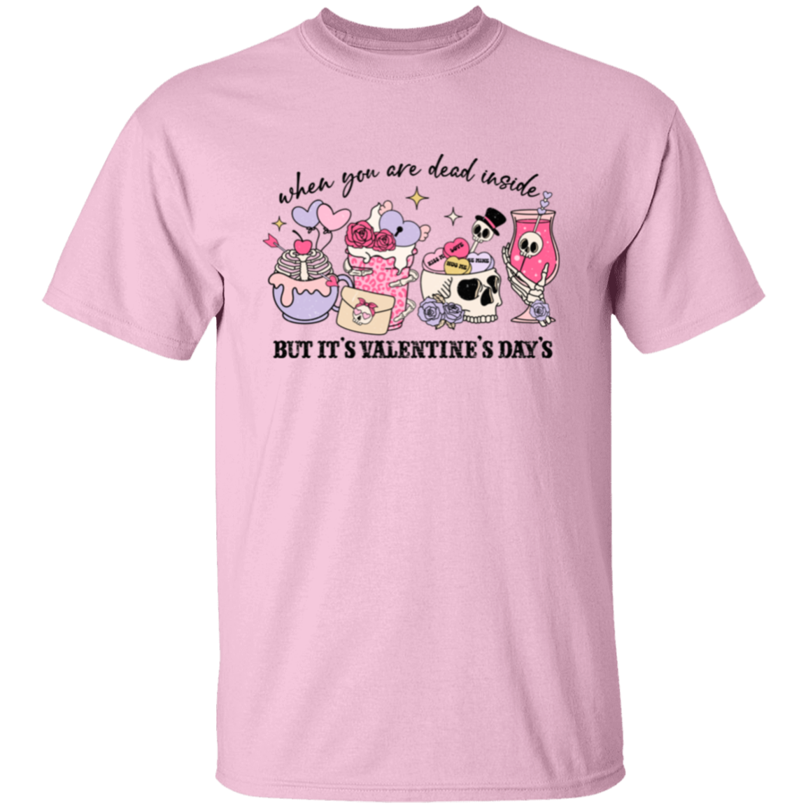 When you are dead |5.3 oz. T-Shirt