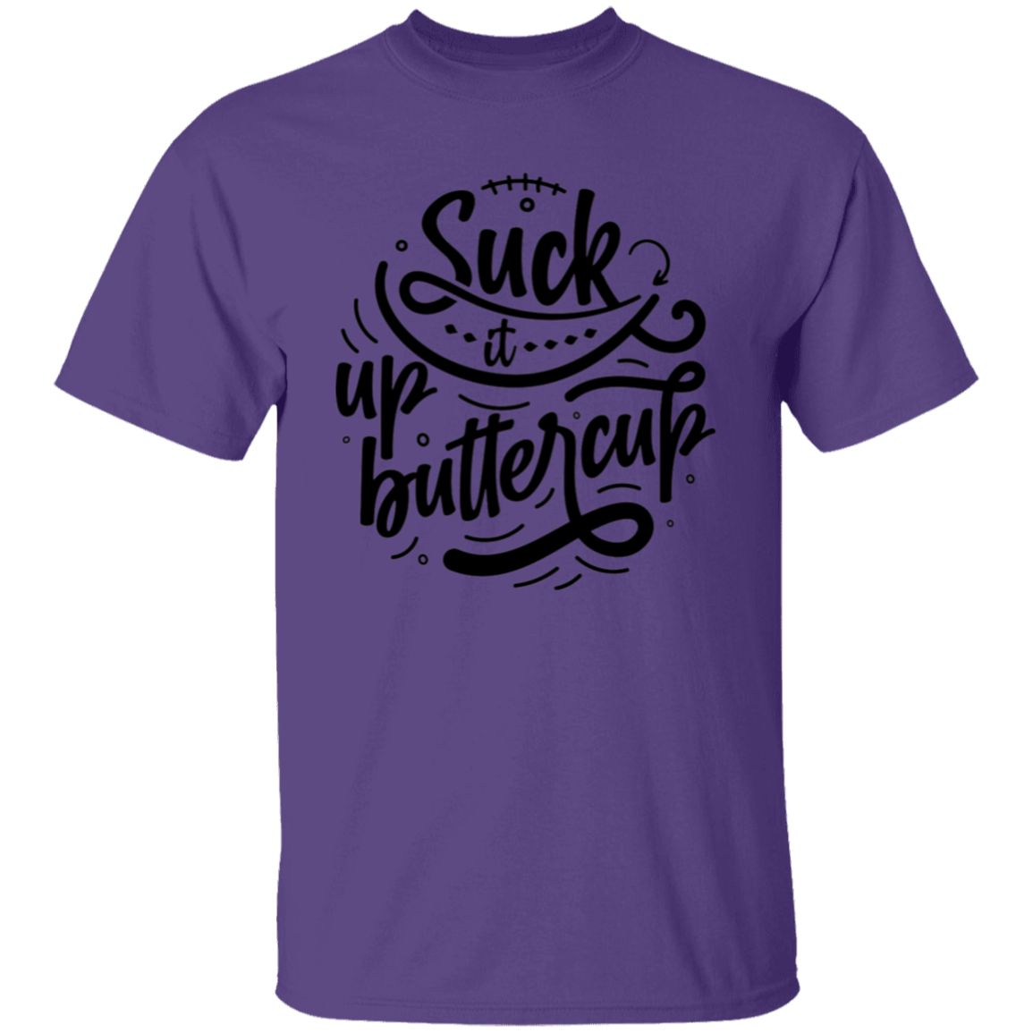 Suck it up |5.3 oz. T-Shirt