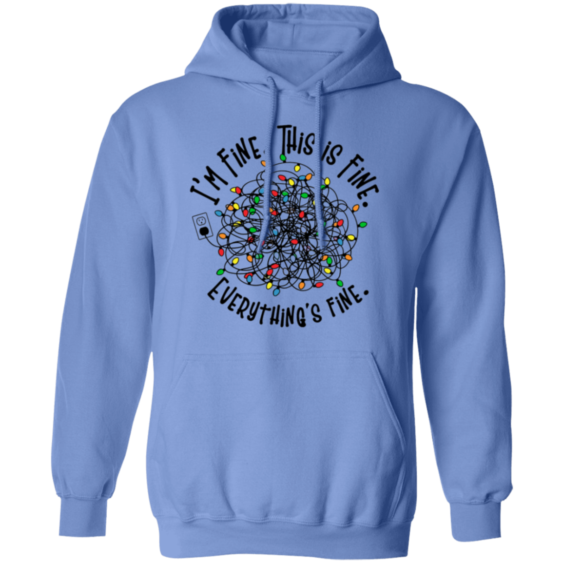 Everything Is Fine | Pullover Hoodie