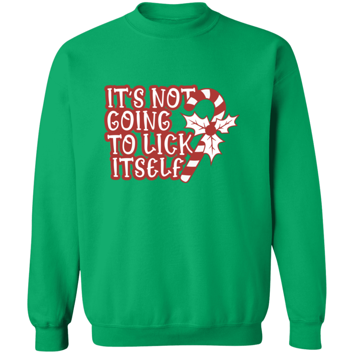 It's Not Going | Crewneck Pullover Sweatshirt