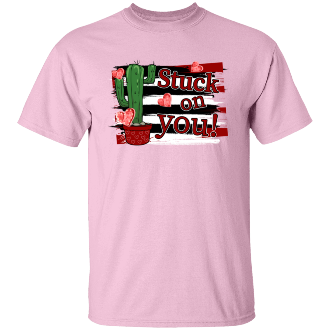 Stuck on you |5.3 oz. T-Shirt