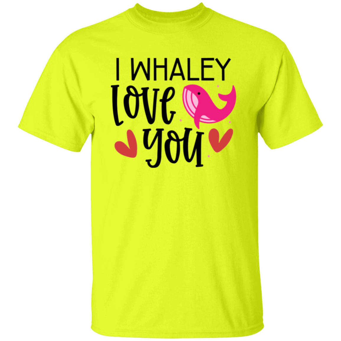 I whaley love you |5.3 oz. T-Shirt