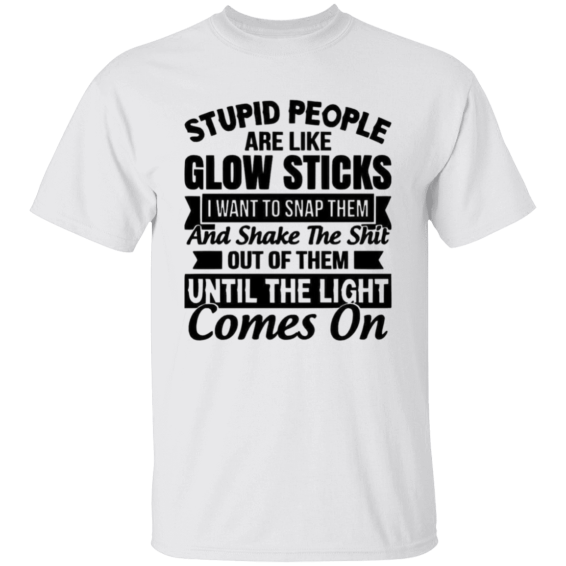 Stupid people |5.3 oz. T-Shirt