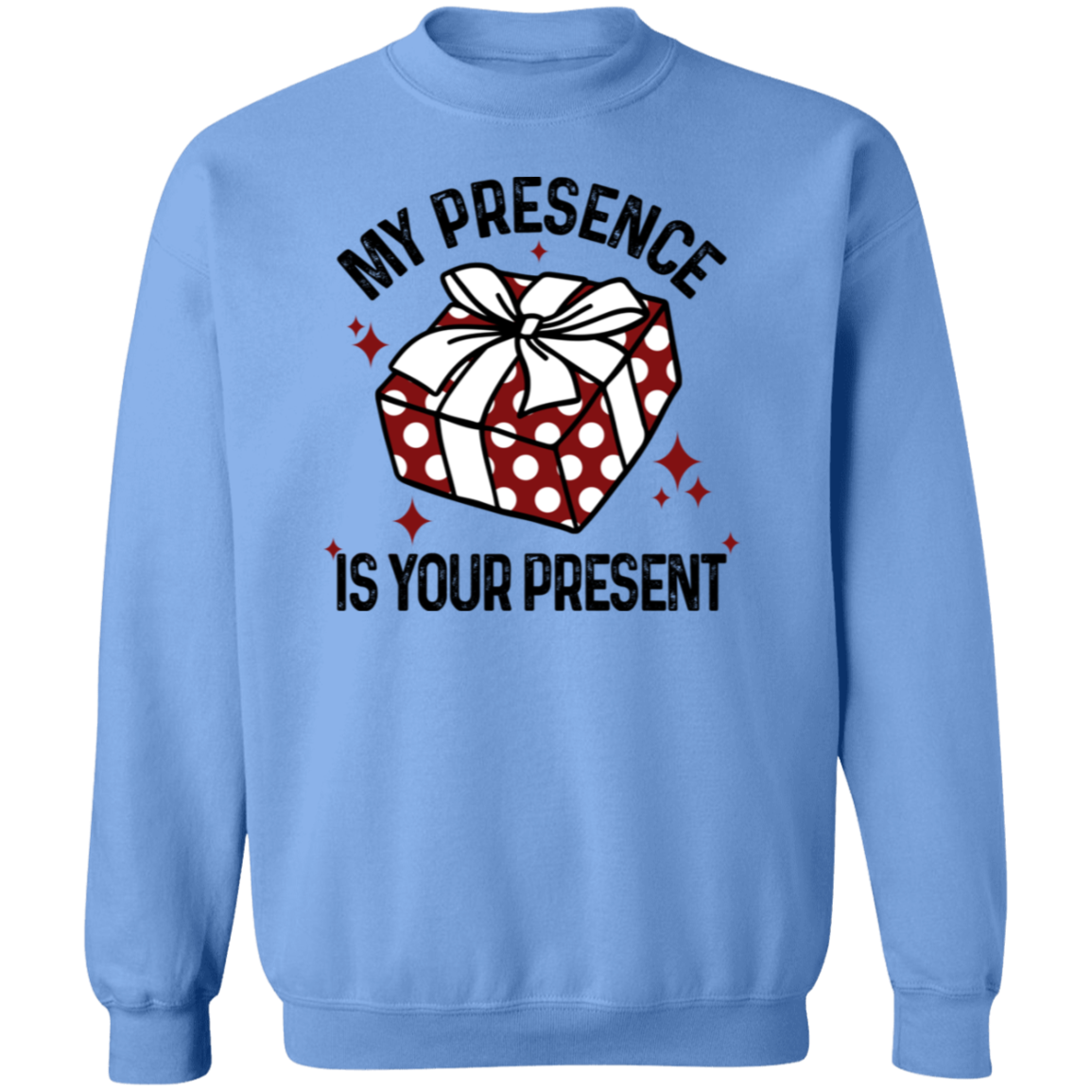 My Presence |Crewneck Pullover Sweatshirt