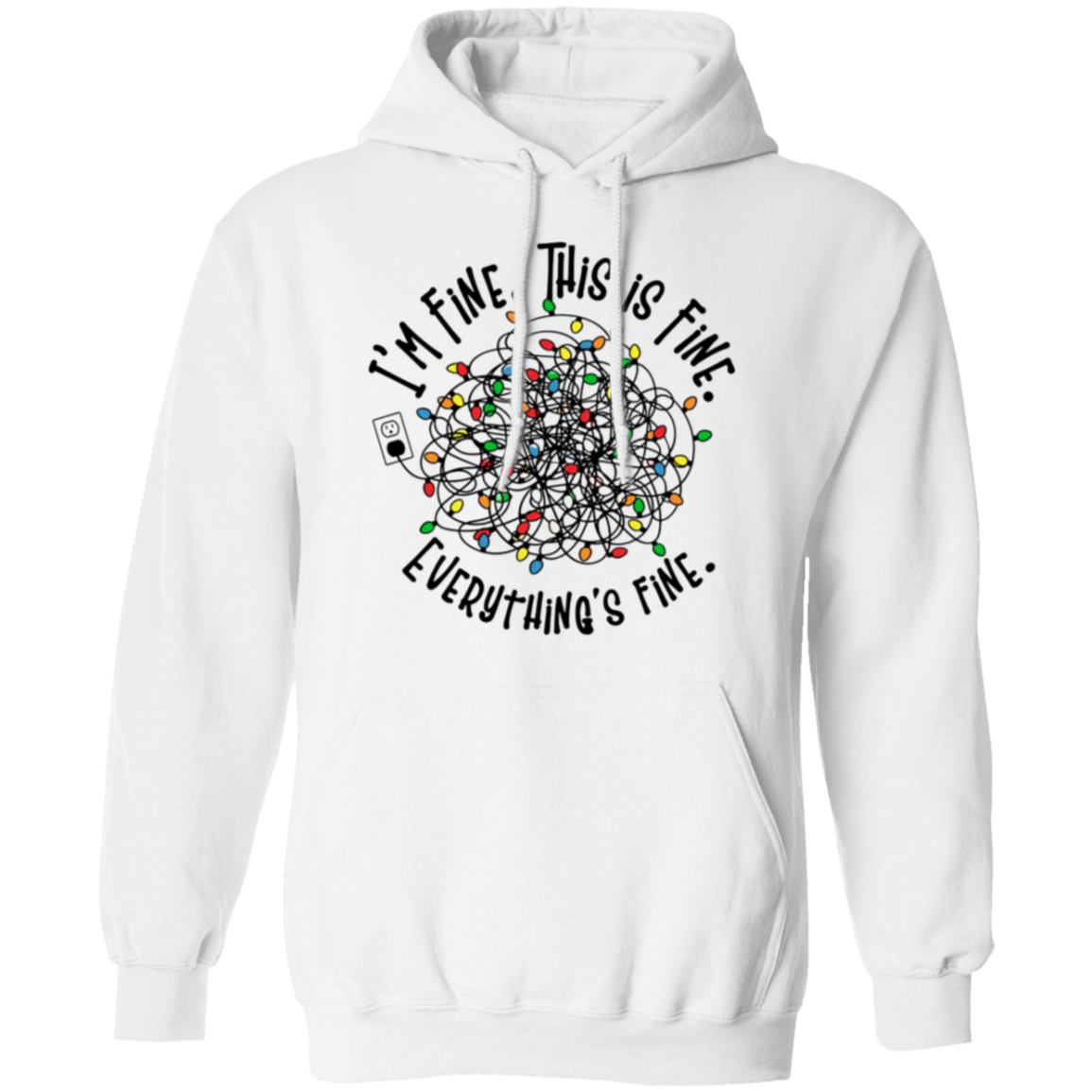 Everything Is Fine | Pullover Hoodie