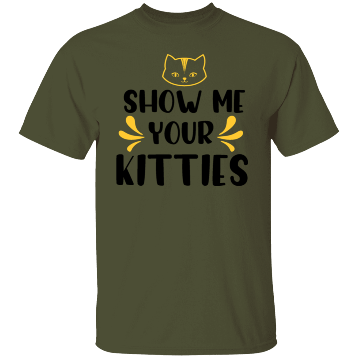 Show me your kitties |5.3 oz. T-Shirt