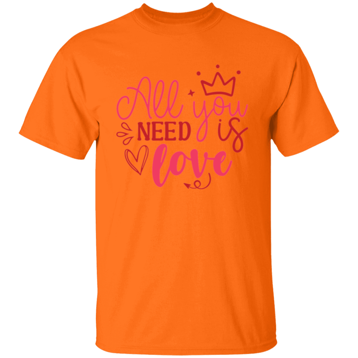 All you need is love |5.3 oz. T-Shirt