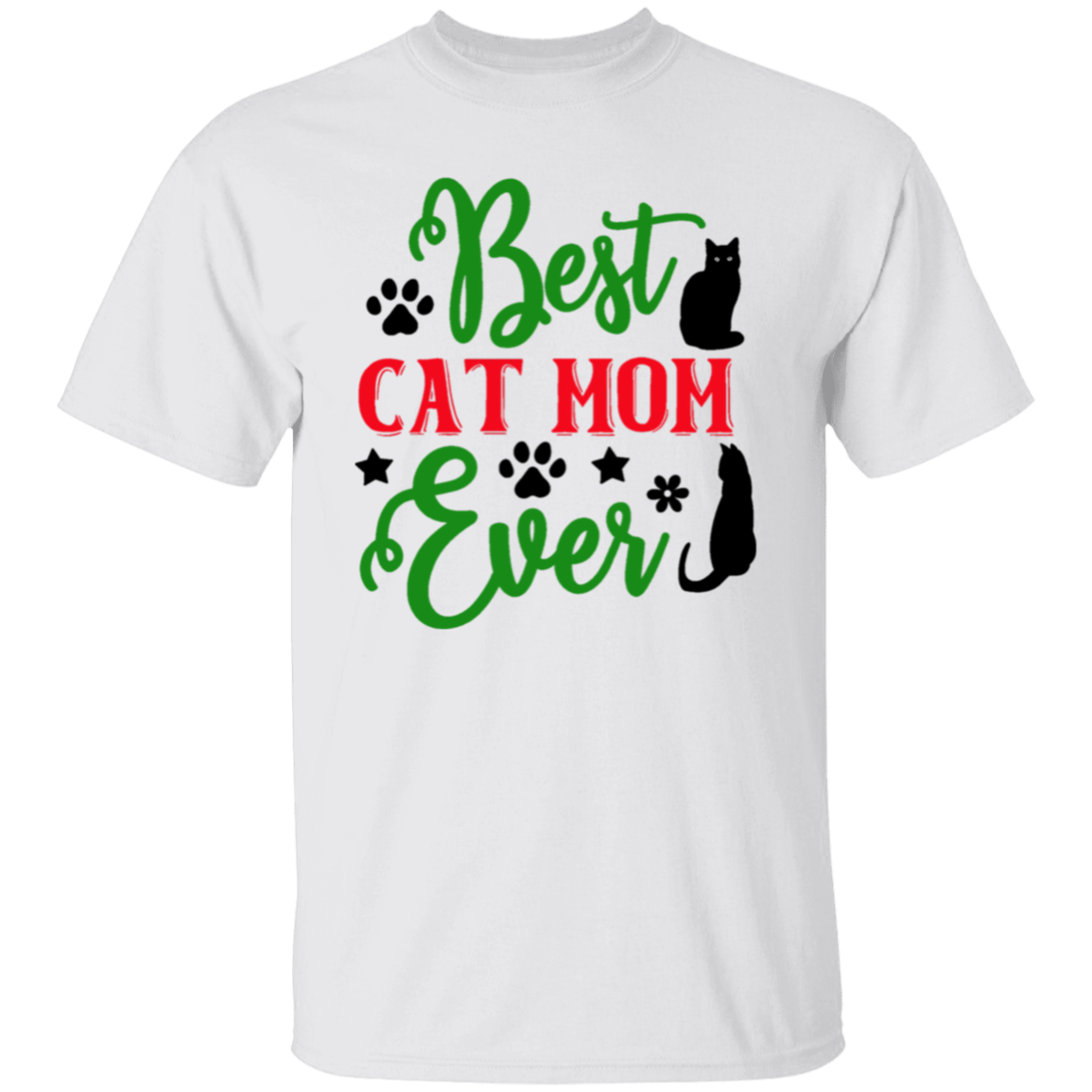 Best cat mom ever |5.3 oz. T-Shirt