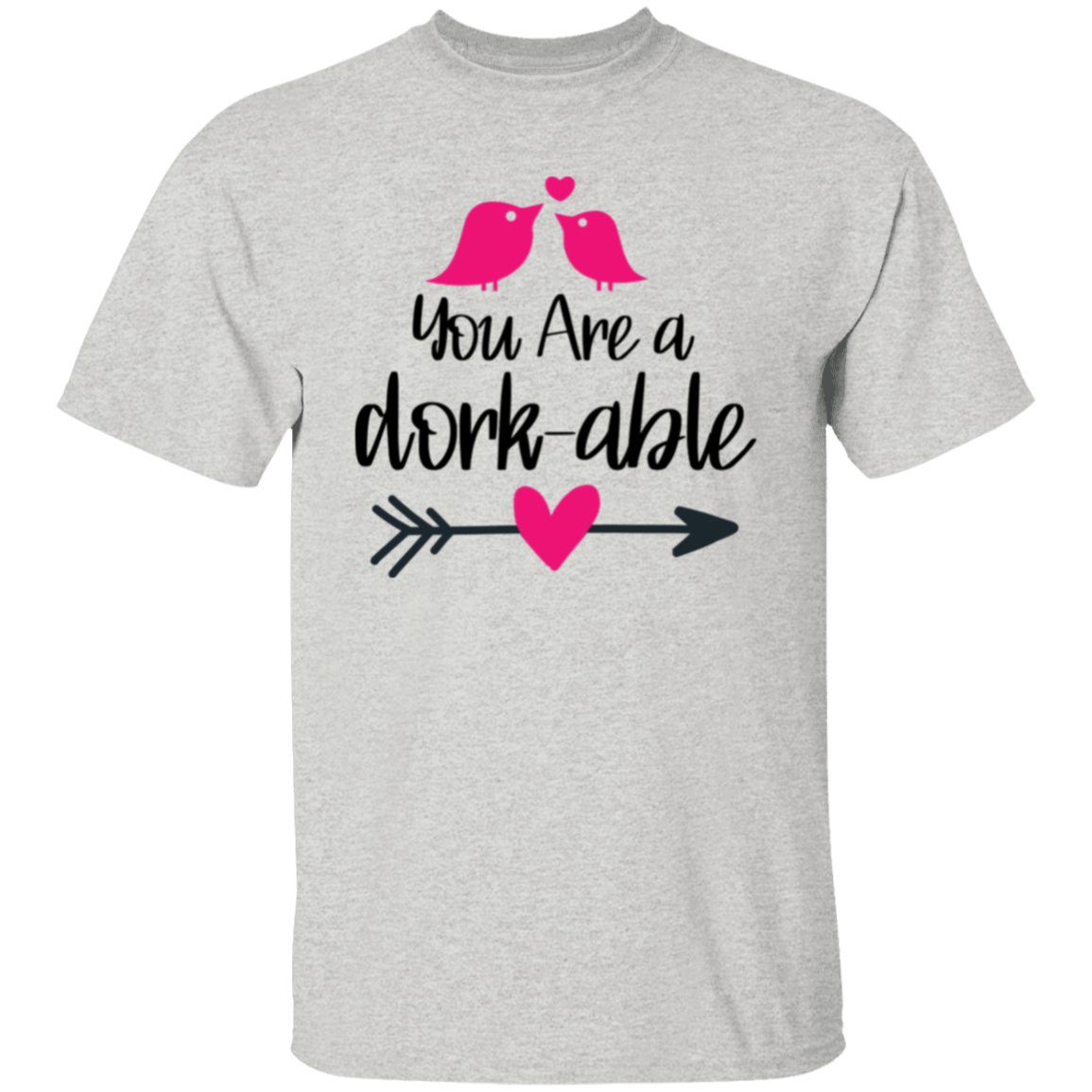 Dork-able |5.3 oz. T-Shirt