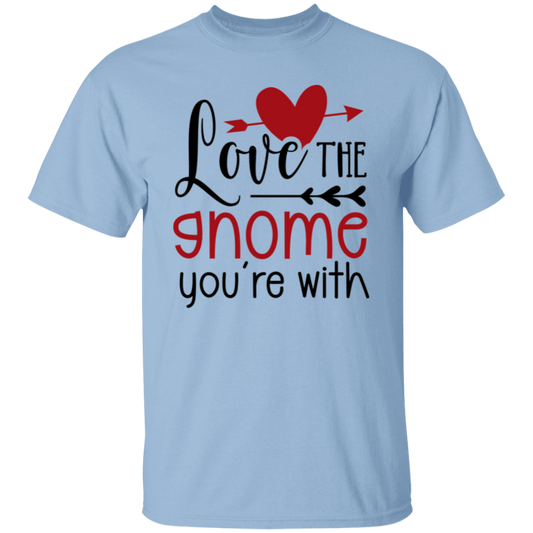Love the gnome |5.3 oz. T-Shirt