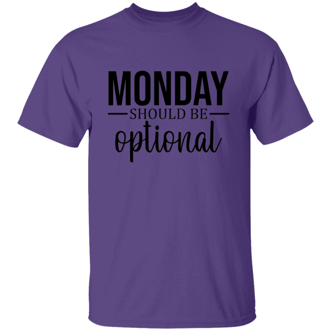 Monday should be }5.3 oz. T-Shirt