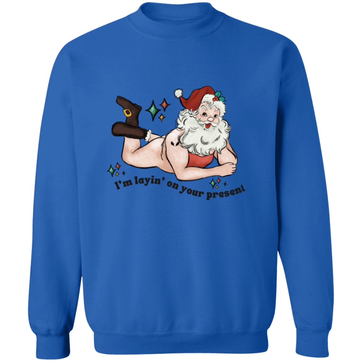 I'm laying on your | Crewneck Pullover Sweatshirt