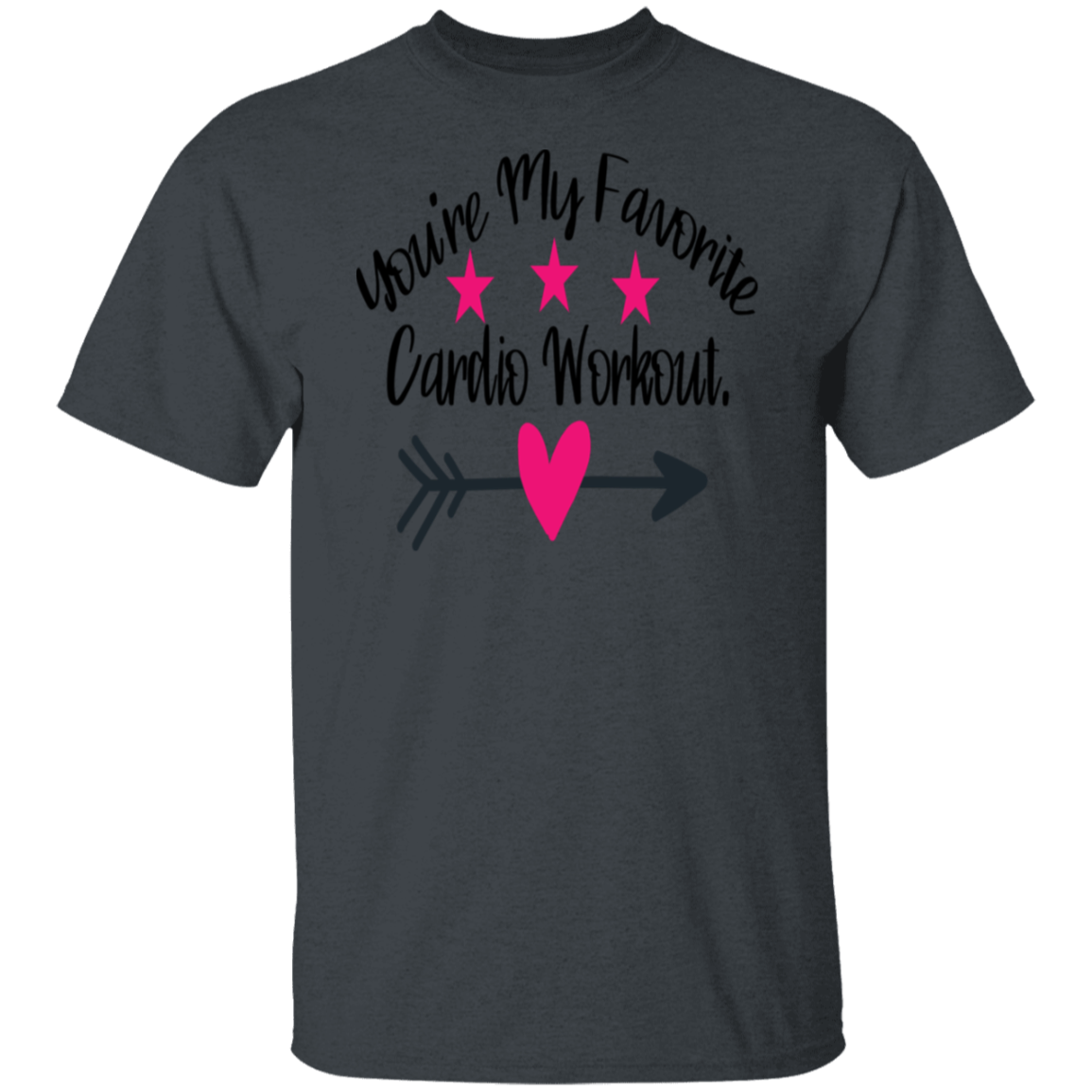 Favorite Cardio |5.3 oz. T-Shirt