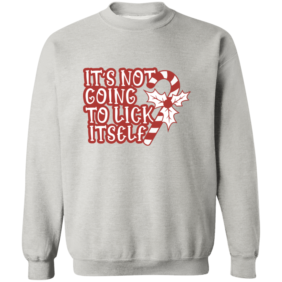 It's Not Going | Crewneck Pullover Sweatshirt