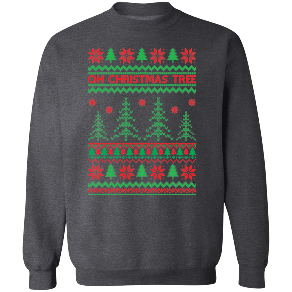 Oh Christmas Tree | Crewneck Pullover Sweatshirt