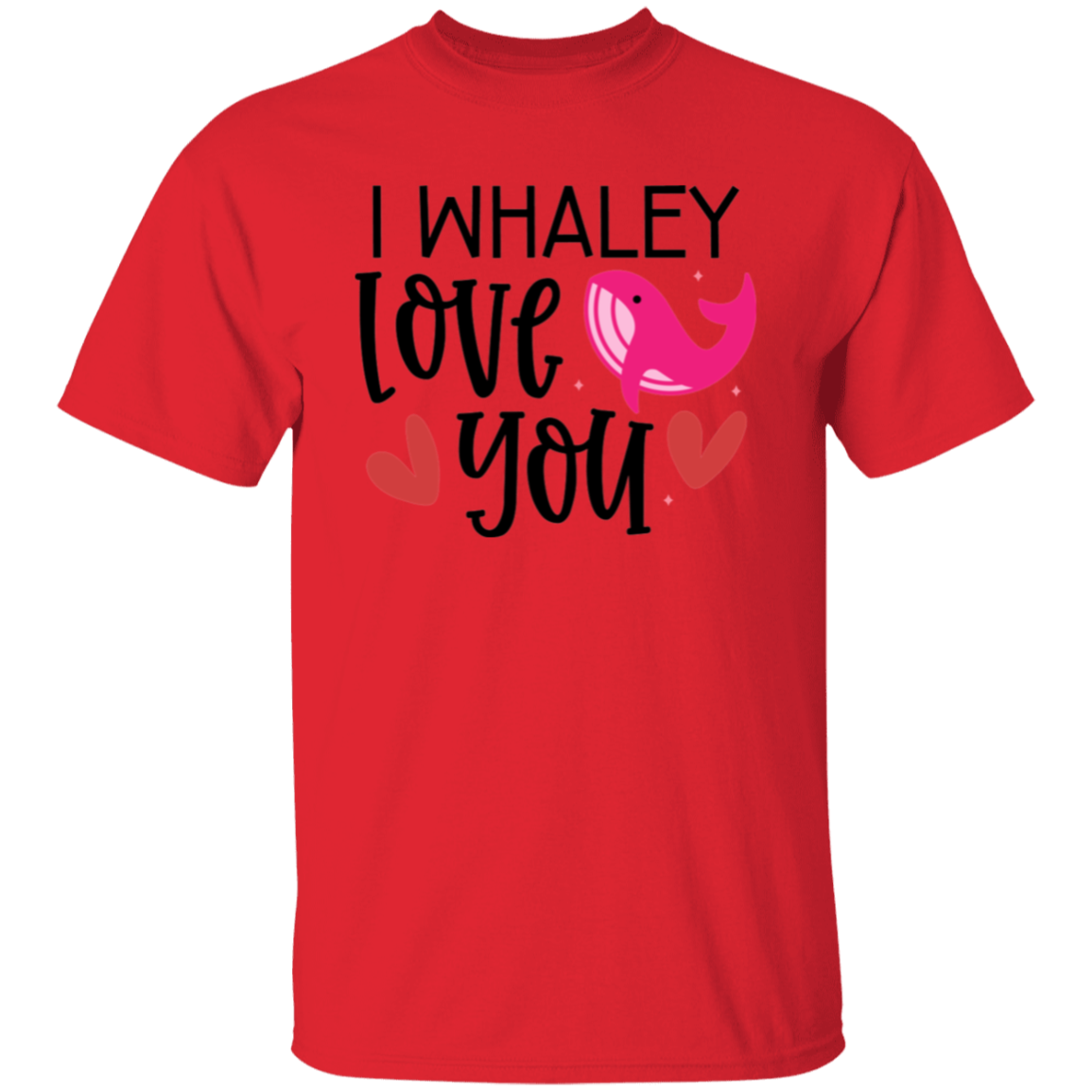 I whaley love you |5.3 oz. T-Shirt