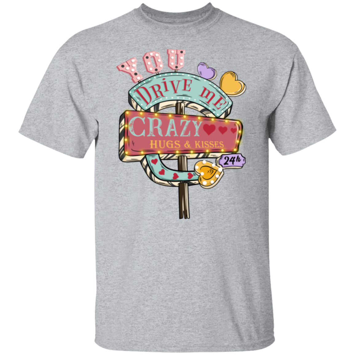 You drive me |5.3 oz. T-Shirt