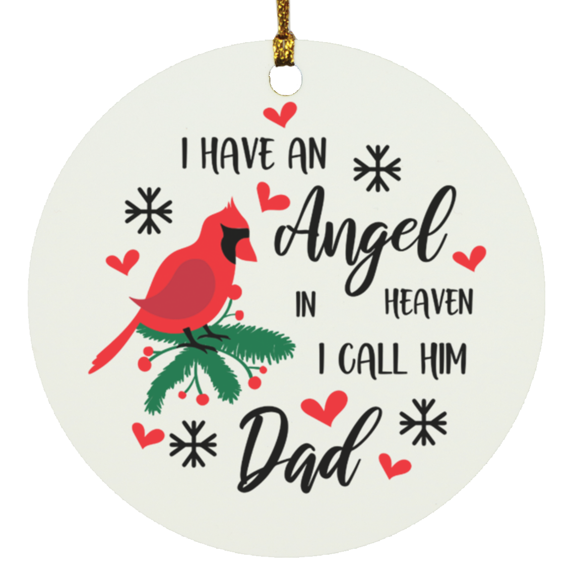 I Have an Angel | Circle Ornament