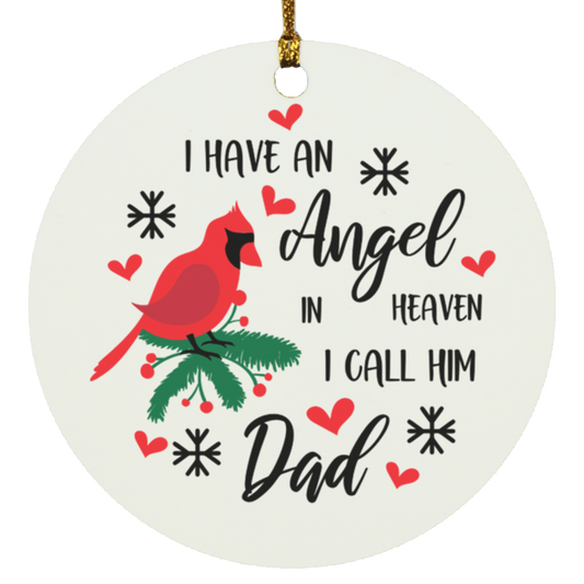 I Have an Angel | Circle Ornament