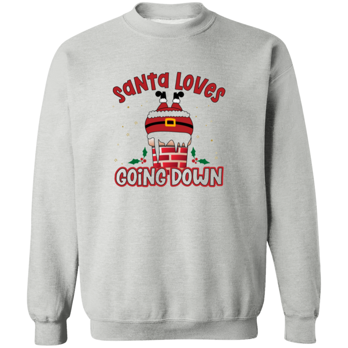 Santa Loves | Crewneck Pullover Sweatshirt