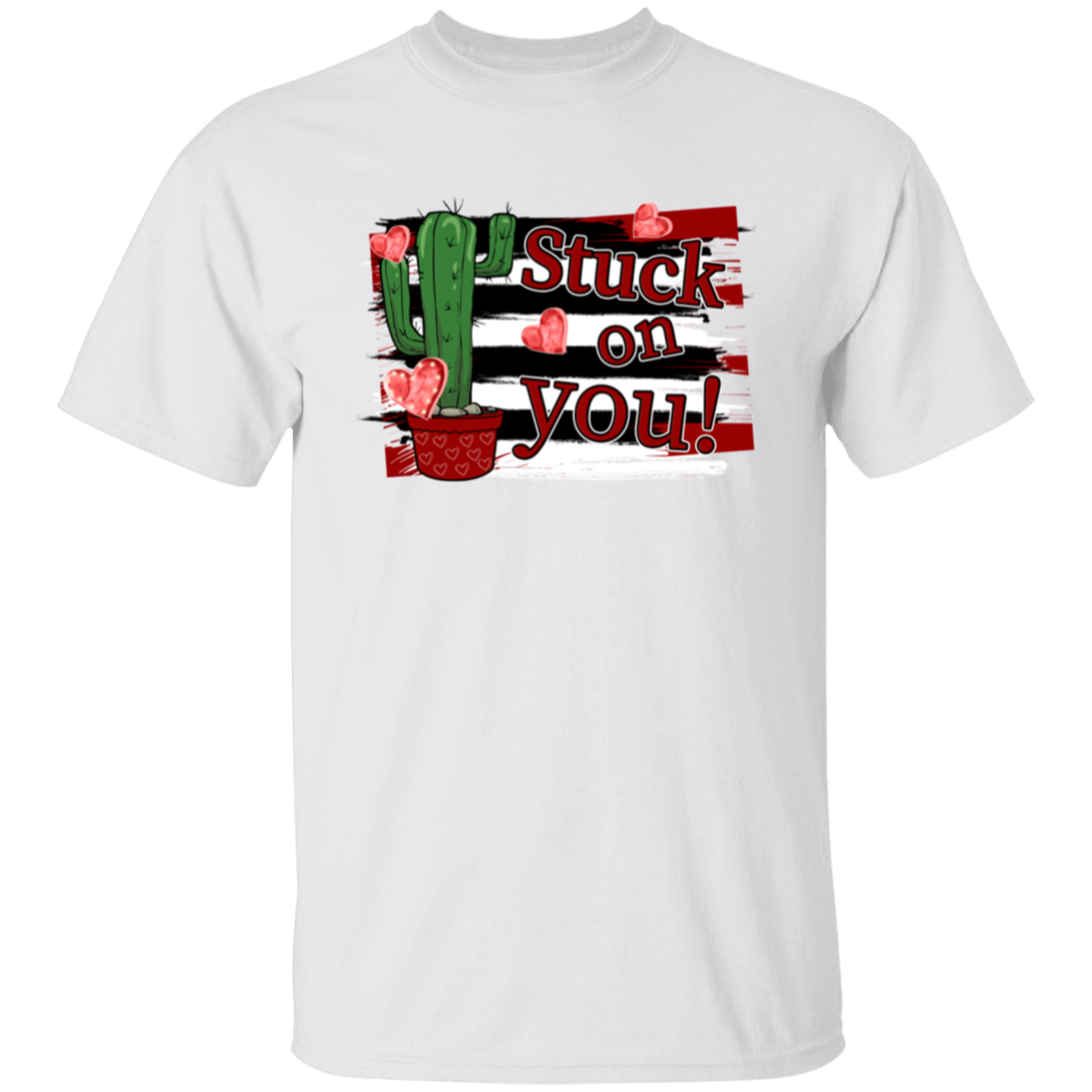 Stuck on you |5.3 oz. T-Shirt